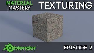 Texturing Materials - Material Mastery (Ep.2)