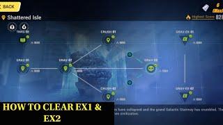 How To Clear EX1 & EX2 Blockade Shattered Isle In Honkai Impact 3rd-Global