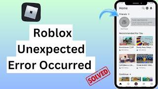 Fix Roblox Crash And An unexpected Error Occurred | Unexpected Error Occurred In Roblox | 2024