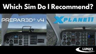 Luna's World: Which Sim Platform Would I Recommend?  P3Dv4 or XP11...