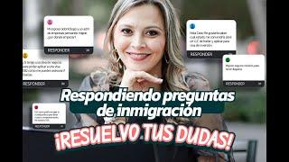 Antes de migrar ¡Debes saber esto! Preguntas y respuestas de inmigración.