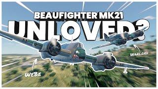 Playing Britain's MOST UNLOVED Fighter (War Thunder Beaufighter MK21)