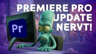 Warum das neue Premiere Pro Update  (24.4) nervt!