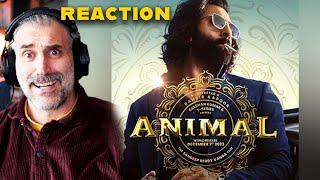 ANIMAL (OFFICIAL TRAILER): Ranbir Kapoor -  REACTION