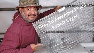 How To Assemble Metal Rabbit Cages