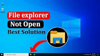 File Explorer Not Responding Windows 10 | Windows 10 File Explorer Not Opening Fix