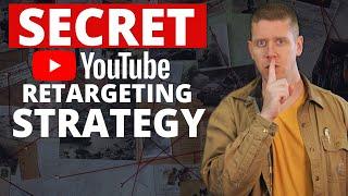 The Secret YouTube Retargeting Ads Strategy No One Will Tell You (Best We've Tested So Far)