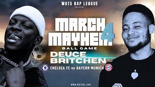 WOTS - Deuce vs Britchen | CHELSEA vs BAYERN MUNICH