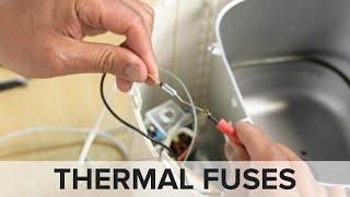 How to Replace Thermal Fuses: Repair Tips from the Fixit Clinic