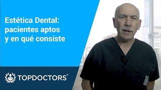 Estética Dental: pacientes aptos y en qué consiste