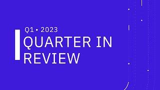 Stellar Development Foundation Quarterly Review: Q1 2023