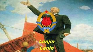 Lenjin - Lenin (Yugoslav communist song)