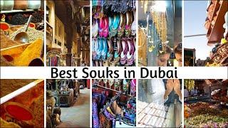 10 Dubai Souks that are Worth a Visit - Rayna Tours & Travels