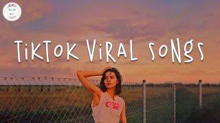 Tiktok songs 2024  Tiktok viral songs ~  Tiktok music 2024
