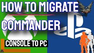 Console Transfer step by step  PlayStation or Xbox to PC //Elite Dangerous