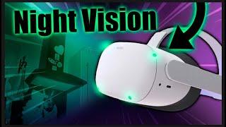 The Quest 2 Has NIGHT VISION, Here's How To Use It!
