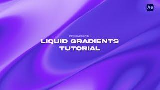 Liquid Gradients Tutorial In After Effects | #aftereffects #motiongraphics