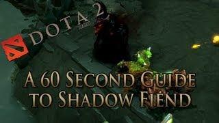 DotA 2 Guide - Shadow Fiend Done Quick