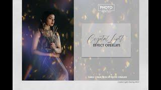 Crystal Light Effect Overlays with action for Photoshop - effects for photo design. How to Work.