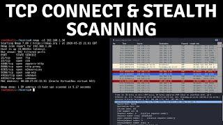 Nmap - TCP Connect & Stealth (SYN) Scanning