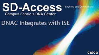 4. DNA Center Integrates with ISE