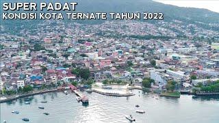 Melihat Kondisi Kota Ternate pakai Drone Tahun 2022