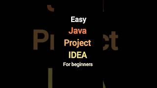 JAVA PROJECT IDEA FOR BEGINNERS #java #beginner #programming #project #technology #viral