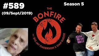 The Bonfire #589 Christine's NY Story (09 Sept 2019 )