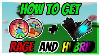 How to get Rage Glove + Hybrid glove | Slap Battles