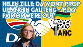 Helen Zille: DA won’t prop up ANC in Gauteng - ‘play fair or we’re out’