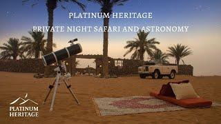 Meet our Astronomer Eddie - Astronomy in Dubai | Platinum Heritage 2019