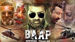 Baap movie trailer, Sani Deol , Sanjay Datt, Jacky Shroff