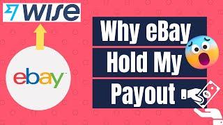 Why eBay Hold Payment Payout for a new seller - eBay hold funds - How to get paid on eBay