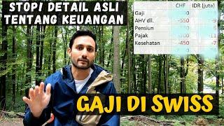 Pendapatan dia gede? Jangan percaya. Pajak di Eropa gede - Gaji di Swiss