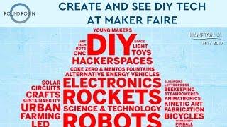 Create and see DIY tech at Maker Faire