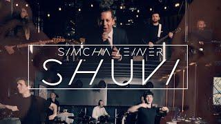 SIMCHA LEINER | SHUVI | Official Music Video | שמחה ליינר | שובי