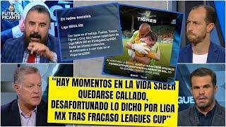 LAMENTABLE y VERGONZOSA la justificación de LIGA MX por fracaso en la LEAGUES CUP | Futbol Picante