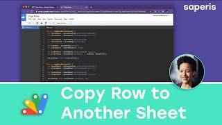 How to Copy a Row to another Sheet with Google Apps Script