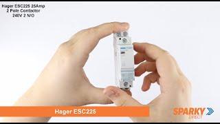 Hager ESC225 | 25Amp 2 Pole Contactor 240V | 2 N/O