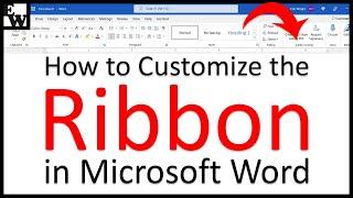 How to Customize the Ribbon in Microsoft Word