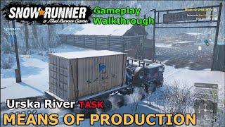 SnowRunner - Means Of Production | Urska River Task - Amur, Russia - Phase 4