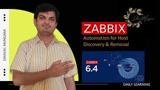 Zabbix Automation for Host discovery & removal