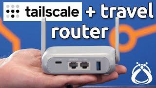 Tailscale Setup on GL.iNet: Remote Access Made Easy