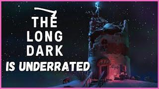 The Long Dark is UNDERRATED