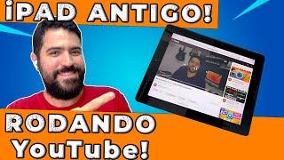 Como assistir YouTube em iPad ANTIGO