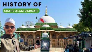 Hazrat Shah e Alam Sarkar | Shah e Alam Dargah Full History And Ziyarat | Ahmedabad Gujrat