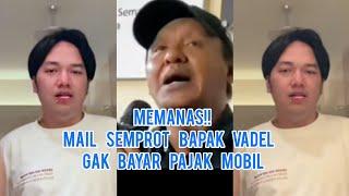 Mail Semprot Bapak Vadel Umar Gak Bayar Pajak Mobil