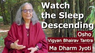 Watch the Sleep Descending | Episode 33 | Ma Dharm Jyoti