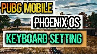 Phoenix OS Pubg Mobile key mapping (Right Click Aim)Like Tencent gaming buddy  [Hindi]