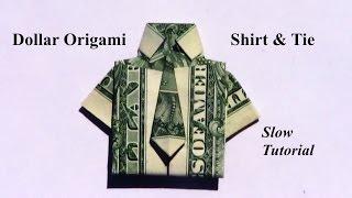 Dollar Origami Shirt & Tie (Revised Slow Tutorial)